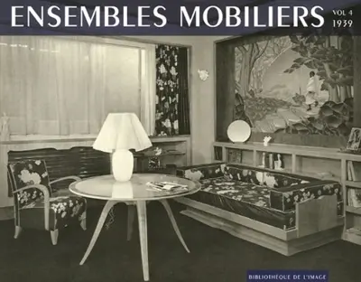 Ensembles mobiliers. Vol. 03. 1939