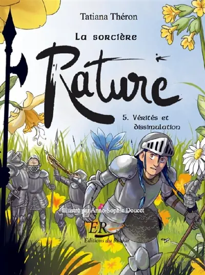 La sorcière Rature. Vol. 5. Vérités et dissimulation