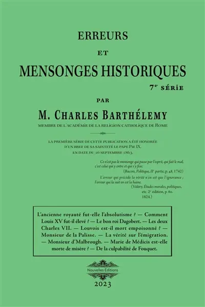 Erreurs et mensonges historiques 7 : Encore dix erreurs ou plutôt dix mensonges : ...