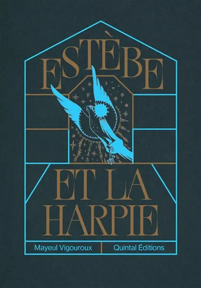 Estèbe et la harpie