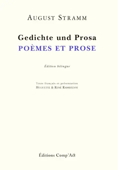 Gedichte und Prosa. Poèmes et prose