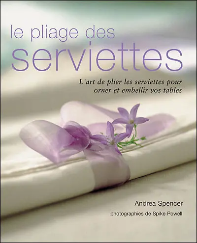 Le pliage des serviettes