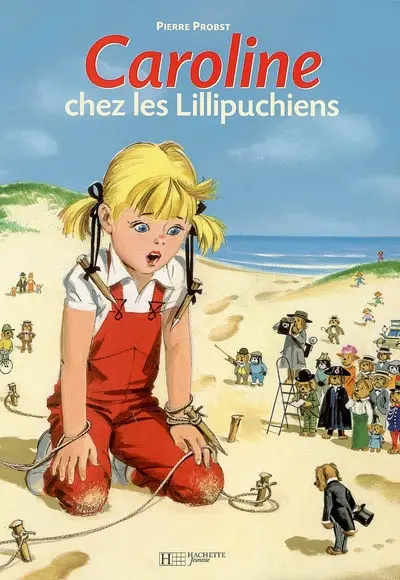 Caroline chez les Lillipuchiens