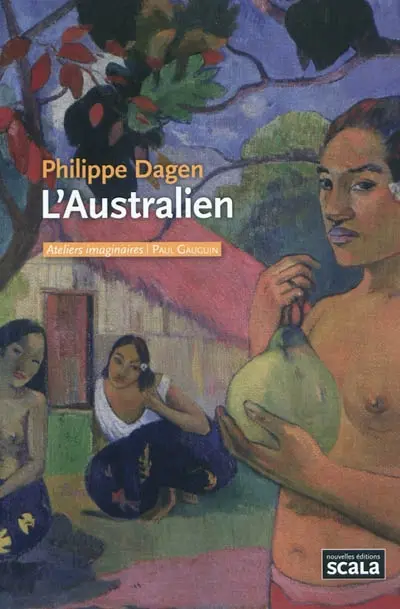 L'Australien : Paul Gauguin