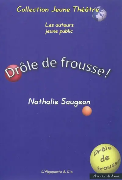 Drôle de frousse !