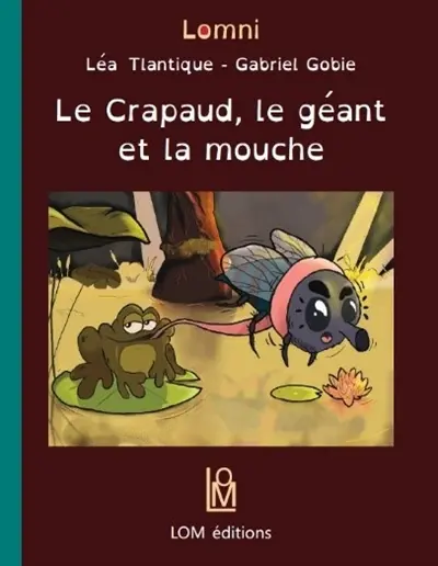 Le crapaud, le géant et la mouche