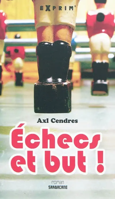 Echecs et but !