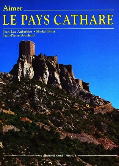 Aimer le pays cathare