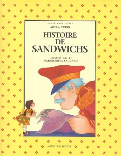 Histoire de sandwiches