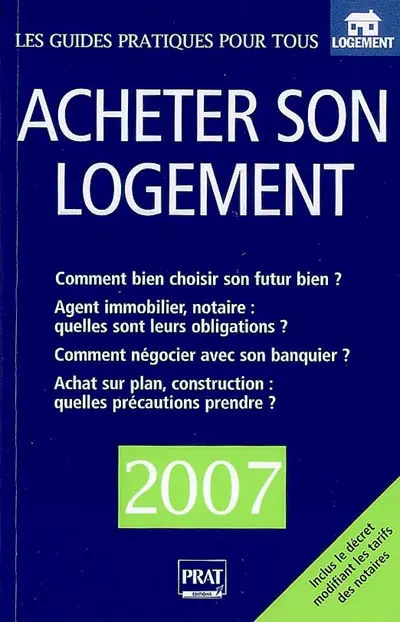 Acheter son logement : le guide pratique