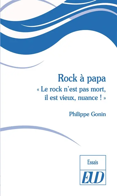Rock à papa : le rock n'est pas mort, il est vieux, nuance !