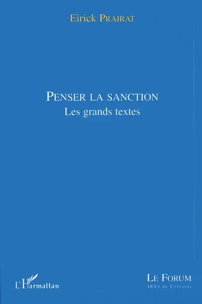 Penser la sanction : les grands textes