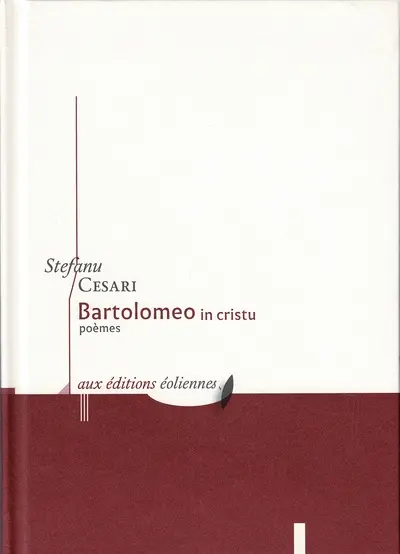 Bartolomeo in cristu : poèmes