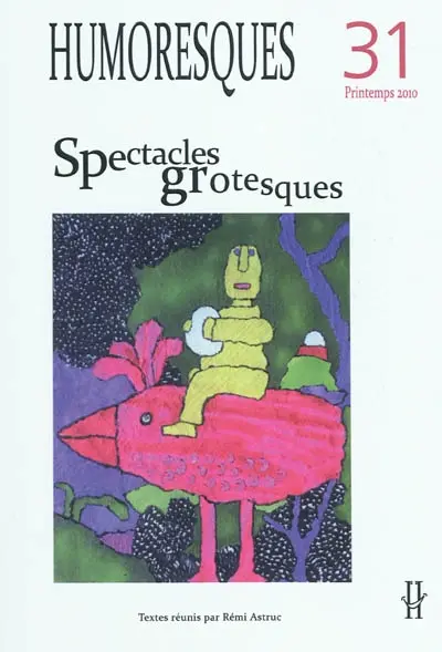 Humoresques, n° 31. Spectacles grotesques