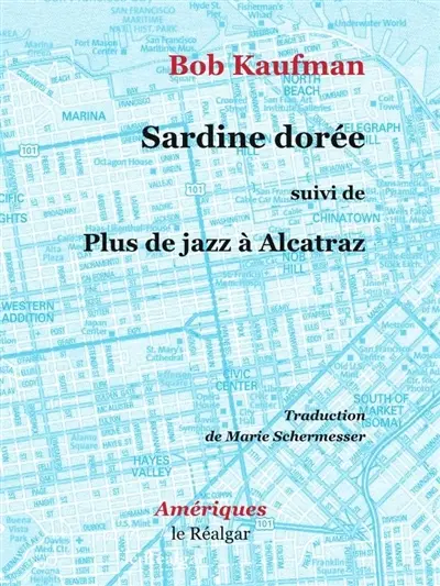 Sardine dorée. Plus de jazz à Alcatraz