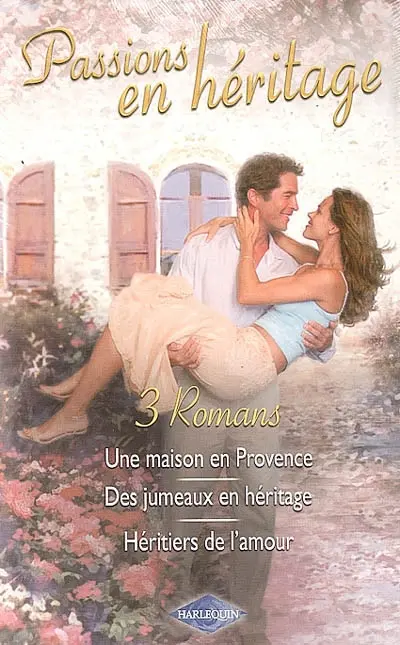 Passions en héritage