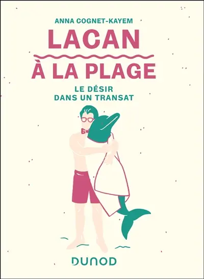 Lacan à la plage : la relation à l'autre dans un transat