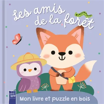 Les amis de la forêt