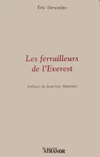 Les ferrailleurs de l'Everest