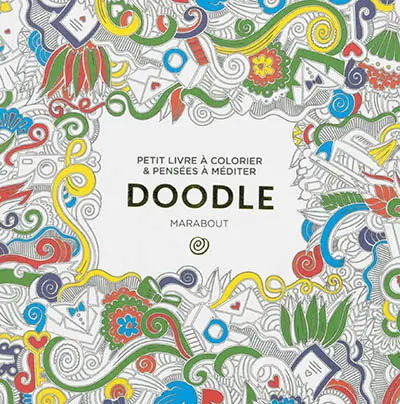 Doodle : petit livre à colorier & pensées à méditer