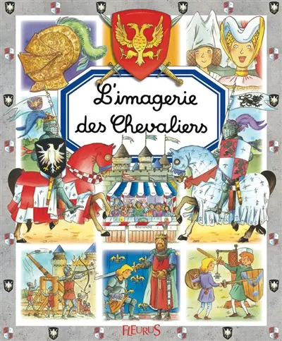 L'imagerie des chevaliers
