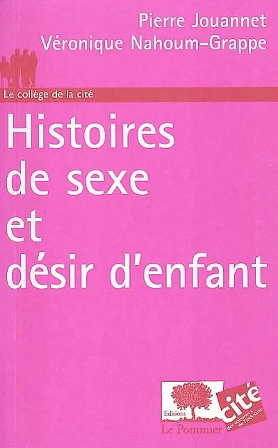 Histoires de sexe et désir d'enfant