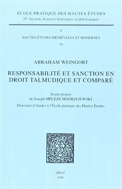 Responsabilité et sanction en droit talmudique et comparé