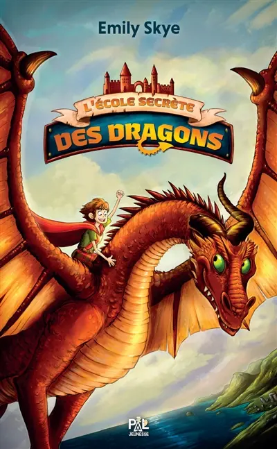 L'école secrète des dragons