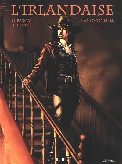 L'Irlandaise. Vol. 1. Eva O'Connell