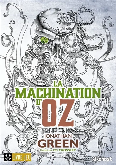 Les contes tordus de Green. La machination d'Oz