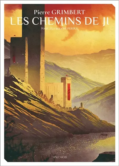 Les chemins de Ji. Vol. 2. La souche perdue