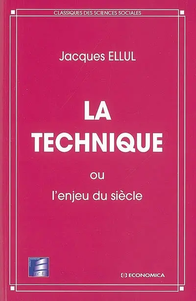 La technique ou L'enjeu du siècle