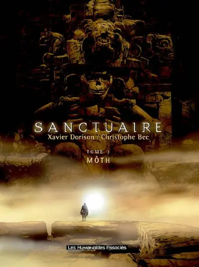 Sanctuaire. Vol. 3. Môth