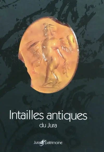 Intailles antiques du Jura