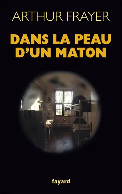 Dans la peau d'un maton