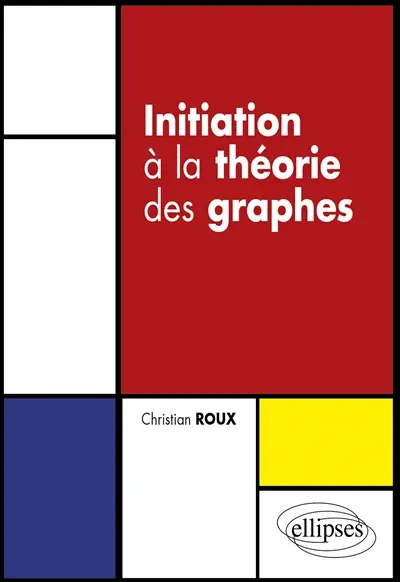Initiation à la théorie des graphes