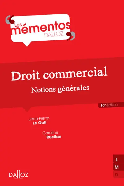 Droit commercial : notions générales
