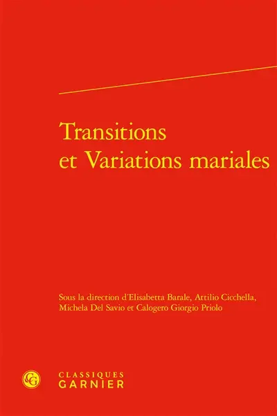 Transitions et variations mariales