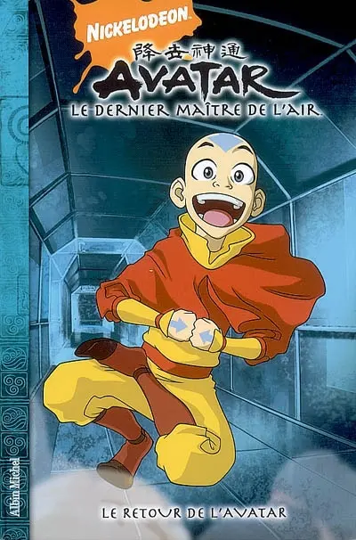 Avatar : le dernier maître de l'air. Vol. 2. Le retour de l'avatar