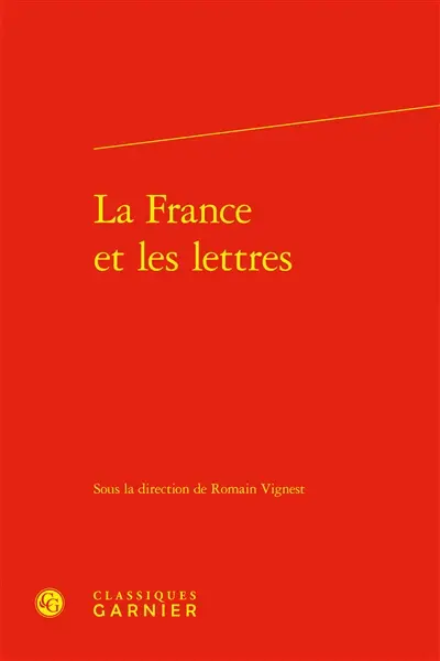 La France et les lettres