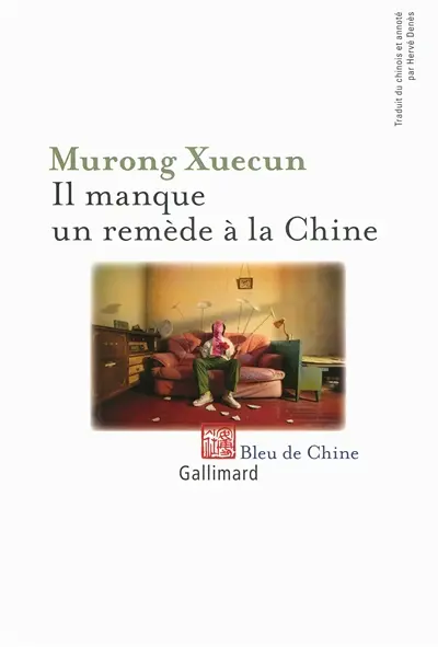 Il manque un remède à la Chine : enquête