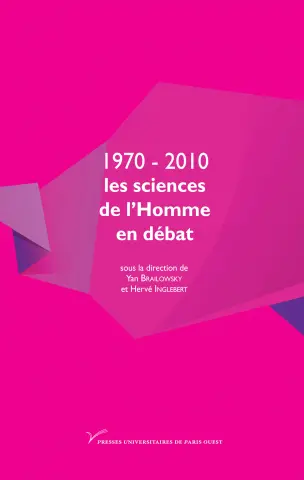 1970-2012 : les sciences de l'Homme en débat
