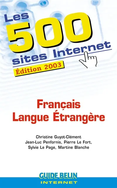 Les 500 sites Internet : français langue étrangère