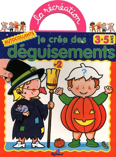 Je crée des déguisements, 3-5 ans : autocollants repositionnables