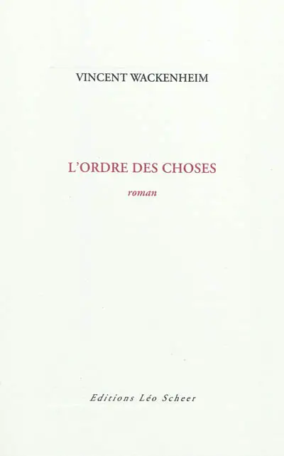 L'ordre des choses