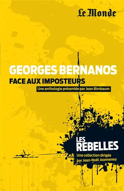 Georges Bernanos : face aux imposteurs