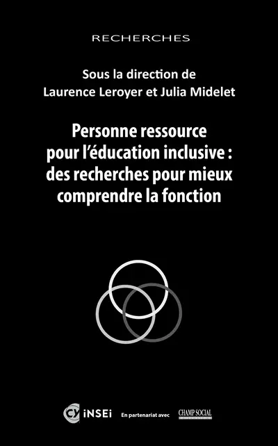 Personne ressource pour l'éducation inclusive : des recherches pour mieux comprendre la fonction