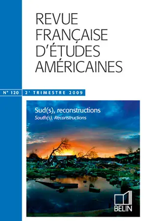 Revue française d'études américaines, n° 120. Sud(s), reconstructions. South(s), reconstructions