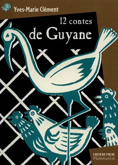12 contes de Guyane