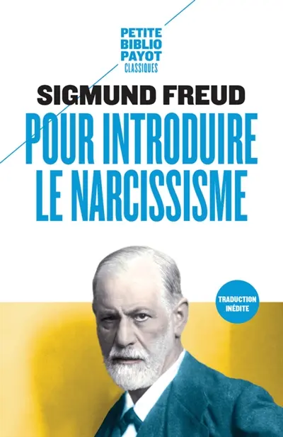 Pour introduire le narcissisme. La théorie de la libido et le narcissisme. Une difficulté de la psychanalyse